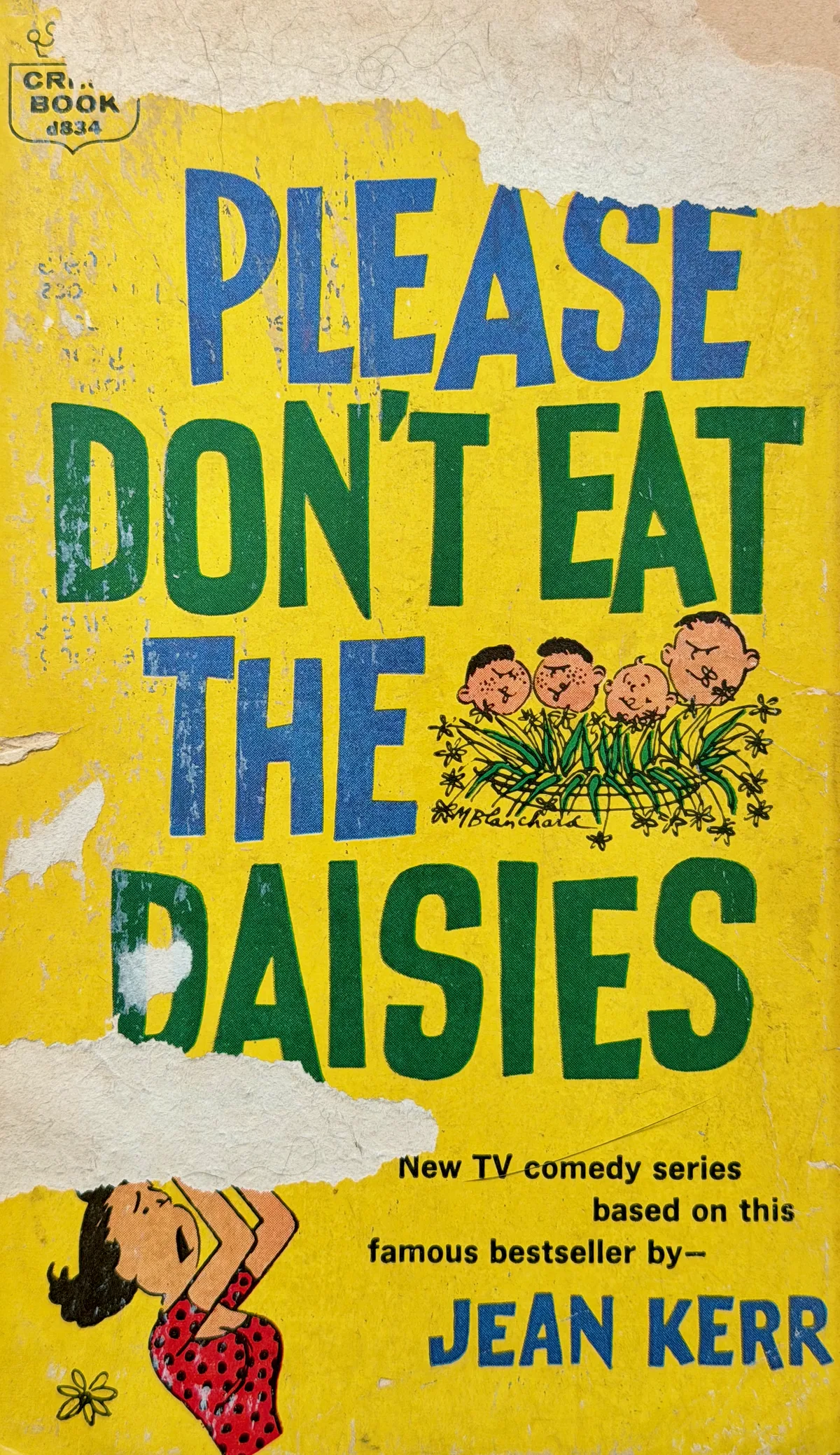 Cover of "Please Don't Eat the Daisies" by Jean Kerr, a worn vintage yellow paperback with a cartoon illustration of four boys in a patch of daisies.